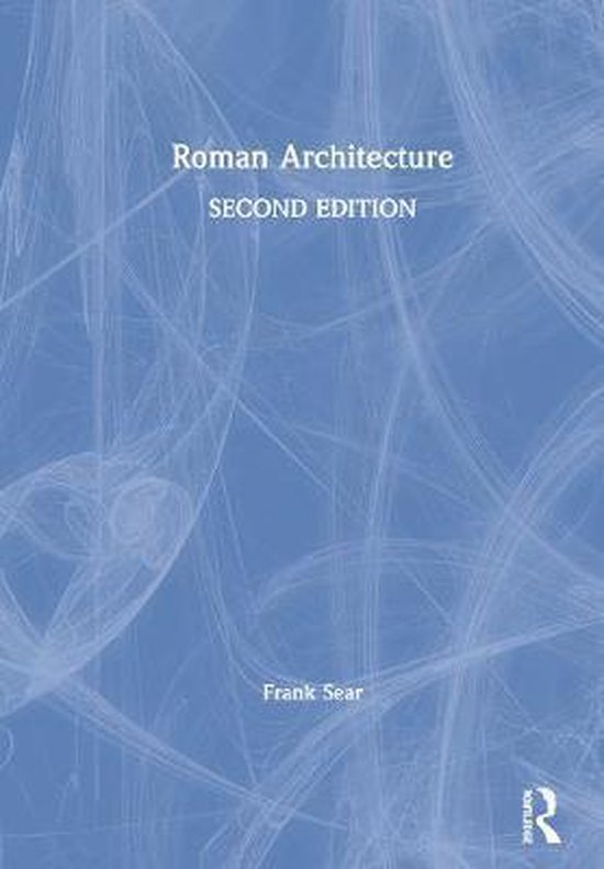 Roman Architecture 9781138543720 Frank Sear Boeken