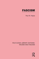 Routledge Library Editions: Racism and Fascism - Fascism