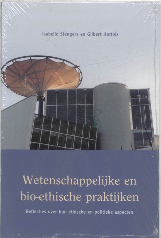 9789055734573 - Wetenschappelijke En Bio-Ethische Praktijken