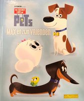 Secret life of pets : leesboekje max en zijn vrienden