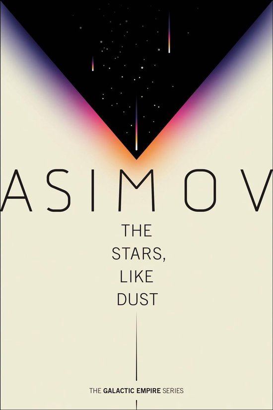 Galactic Empire 1 - The Stars, Like Dust - cover