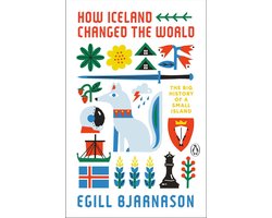 How Iceland Changed the World