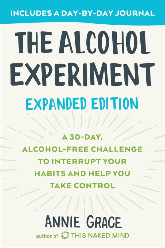 The Alcohol Experiment: Expanded Edition - cover