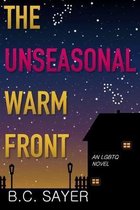 The Unseasonal Warm Front