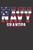 US Navy Grandpa Notebook Journal: US Navy Grandpa Notebook Journal Gift College Ruled 6 x 9 120 Pages