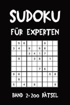 Sudoku f�r Experten Band 2 200 R�tsel: Puzzle R�tsel Heft, 9x9, 2 R�tsel pro Seite