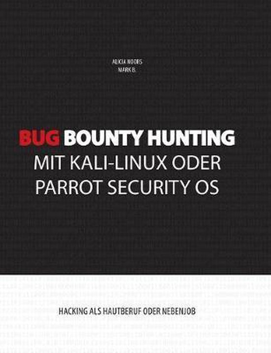 Bug Bounty Hunting mit Kali-Linux oder Parrot Security OS - cover