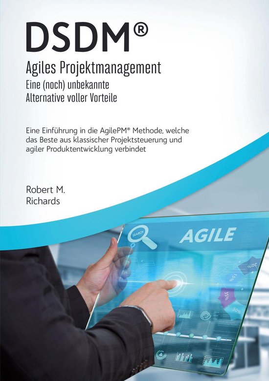 DSDM® - Agiles Projektmanagement - eine (noch) unbekannte A ... - cover