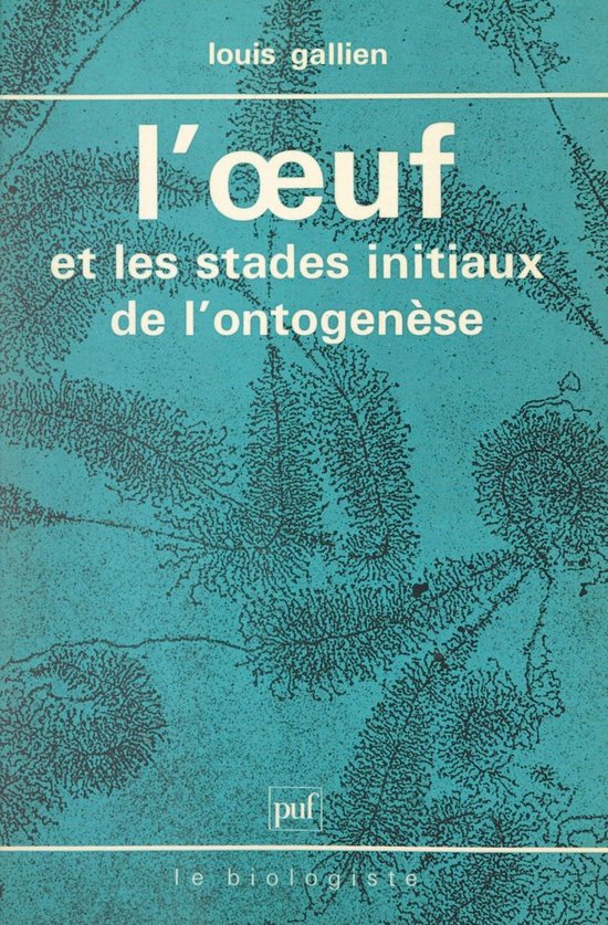 L'œuf et les stades initiaux de l'ontogenèse - cover
