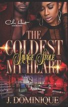 The Coldest Savage Stole My Heart