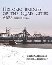 Historic Bridges of the Quad Cities Area