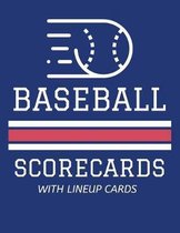 Baseball Scorecards With Lineup Cards: 50 Scoring Sheets For Baseball and Softball Games (8.5x11)