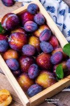 Plum Box Fruit Notebook: 6 x 9 in; 15.2 x 22.9 cm