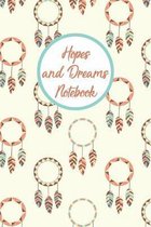 Hopes and Dreams Notebook: A Guided Diary With Prompts To Record All Your Dreams