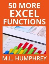 Excel Essentials- 50 More Excel Functions
