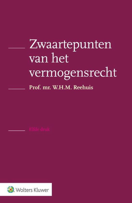 Samenvatting zwaartepunten in het vermogensrecht; goederenrecht en verbintenissenrecht; cijfer 8