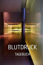 Blutdrucktagebuch: Zum täglichen Erfassen des Blutdrucks - Format 6 x 9 Zoll - Softcover matt - Blutdruck im Überblick - Zeilen für 1534