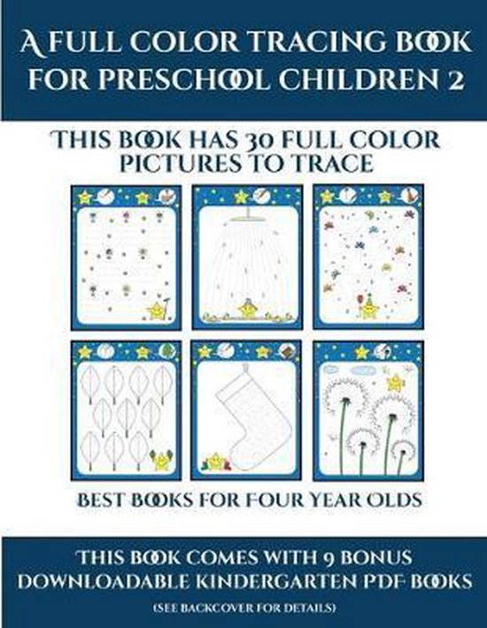 Best Books for Four Year Olds (A full color tracing book for preschool