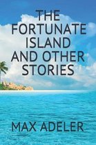 The Fortunate Island and Other Stories
