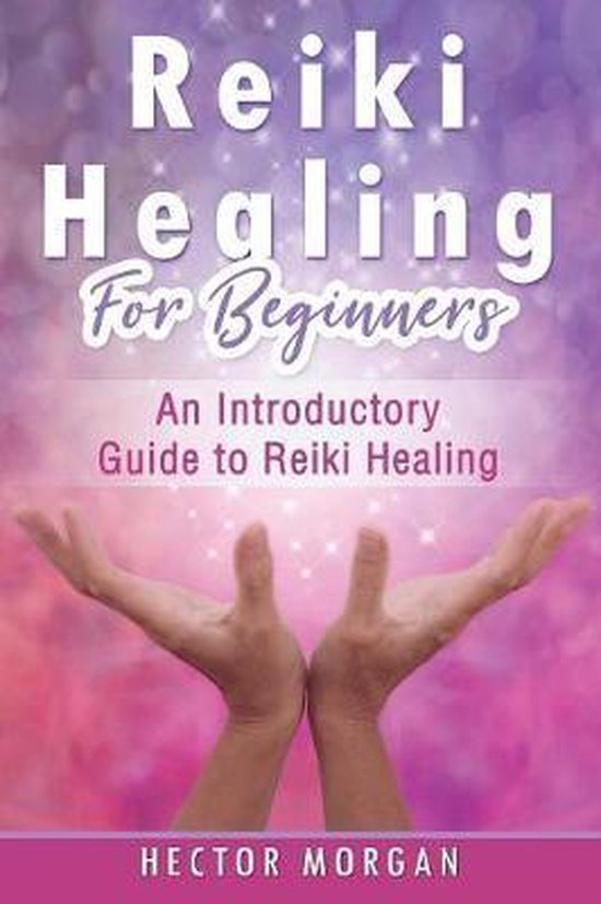 Reiki Healing for Beginners- Reiki Healing for Beginners - cover
