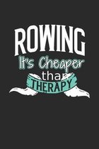 Rowing It's Cheaper Than Therapy: A Blank Dot Grid Notebook Journal Gift (6 x 9 - 150 pages) - Journal dotted paper - For Bullet Journaling, Lettering