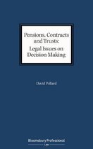 Pensions, Contracts and Trusts Legal Issues on Decision Making