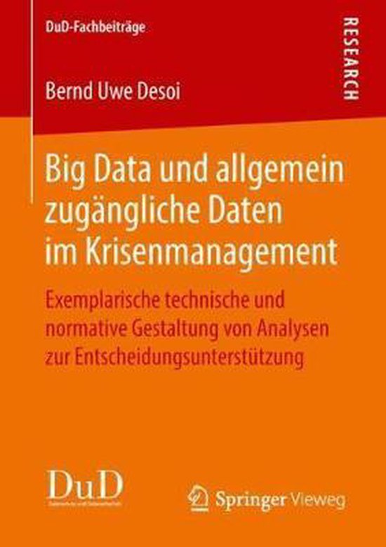 DuD-Fachbeiträge- Big Data und allgemein zugängliche Daten im Krisenmanagement