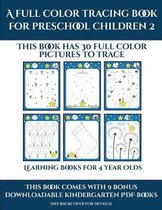 Learning Books for 4 Year Olds (A full color tracing book for preschool children 2)