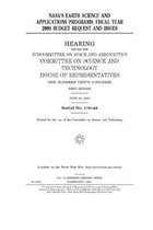 NASA's earth science and applications programs: fiscal year 2008 budget request and issues