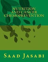 Nutrition and Cancer Chemoprevention