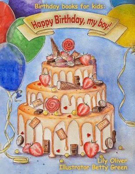 Bol Com Birthday Books For Kids Lily Oliver 9781698827797 Boeken