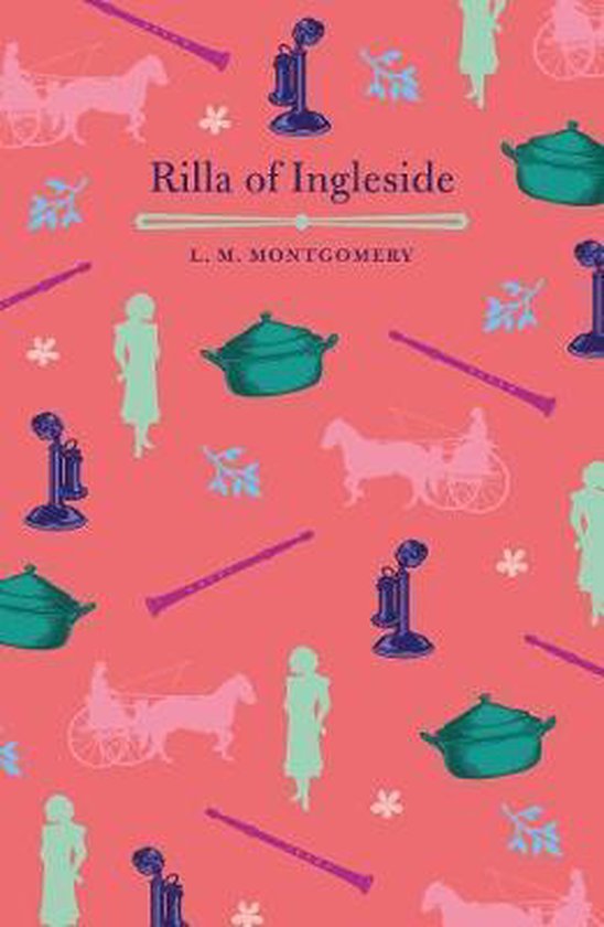 Rilla of Ingleside, L. M. Montgomery 9781789507478 Boeken