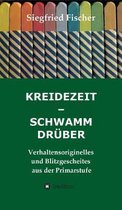Kreidezeit - Schwamm Dr�ber