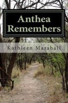 Anthea Remembers