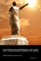 On the Shortness of Life (Annotated)