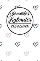 Semester Kalender 2019 / 2020: Semesterplaner 2019 2020 - Studienplaner A5, Semesterkalender, Timer, Uni Planer