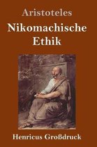Nikomachische Ethik (Großdruck)