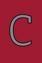 C: Monogram Journal, Notebook or Diary. Crimson Red with Gray Alphabet Initial Letter - 6'' x 9'' 110 College Ruled Blank L