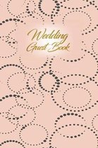 Wedding Guest Book: Wedding Guest Inpirational Message Advice Book for Newly Wed