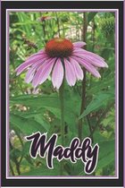 Maddy: Journal, Diary, Recipe Entry Notebook For Anyone Named Maddy