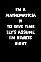 Mathematician Notebook - Mathematician Diary - Mathematician Journal - Funny Gift for Mathematician: Medium College-Ruled Journey Diary, 110 page, Lin