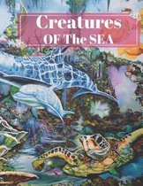 Creatures Of The Sea: Coloring Book For Kids, Learn more than 30 Facts about Life Under The Sea, Relaxing Coloring Book For Toddlers, Perfec