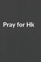 Pray for HK