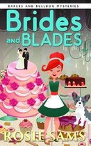 Brides and Blades