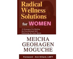 Radical Wellness Solutions for Women