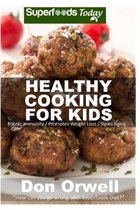 Healthy Cooking for Kids