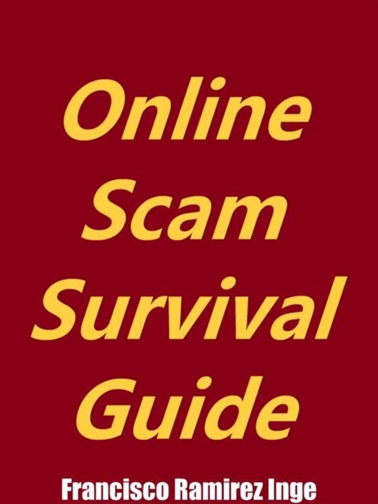 Onlin Scams Guide.pdf Online Scam Survival Guide (ebook), Francisco Ramirez Inge ...