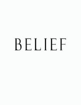 Belief: Black and White Decorative Book to Stack Together on Coffee Tables, Bookshelves and Interior Design - Add Bookish Char