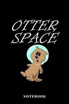 Otter Space - Notebook