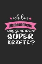 Ich Bin Mathematikerin Was Sind Deine Superkrafte?